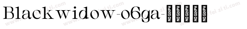 Blackwidow-o6ga字体转换