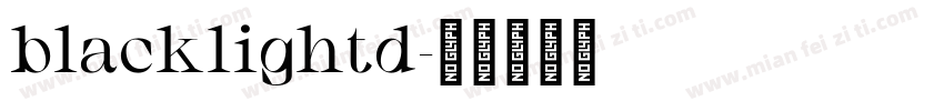 blacklightd字体转换