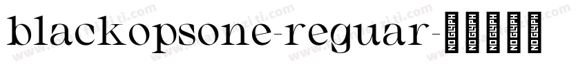 blackopsone-reguar字体转换