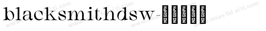 blacksmithdsw字体转换