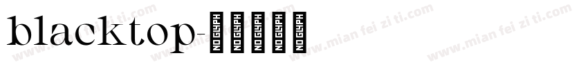 blacktop字体转换