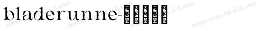 bladerunne字体转换