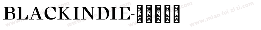 BLACKINDIE字体转换