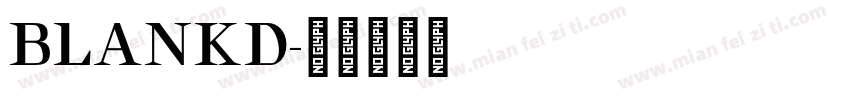 BLANKD字体转换