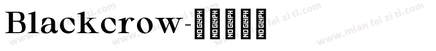 Blackcrow字体转换