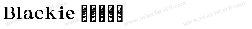 Blackie字体转换