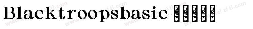 Blacktroopsbasic字体转换