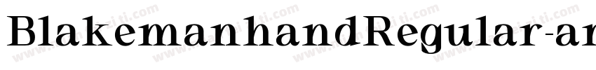 BlakemanhandRegular-arym字体转换