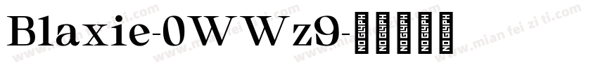Blaxie-0WWz9字体转换