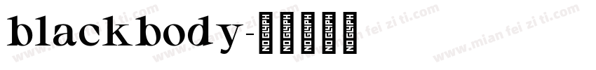 blackbody字体转换
