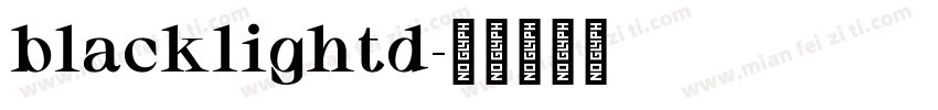 blacklightd字体转换