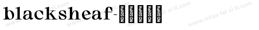 blacksheaf字体转换