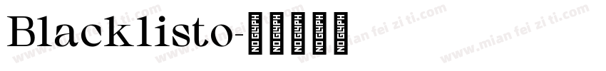 Blacklisto字体转换