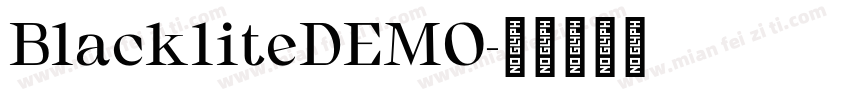 BlackliteDEMO字体转换