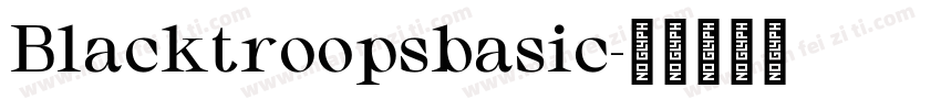 Blacktroopsbasic字体转换