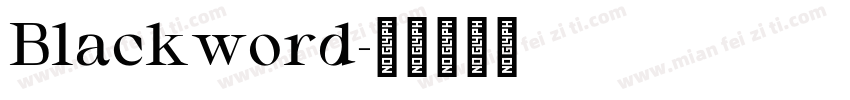 Blackword字体转换
