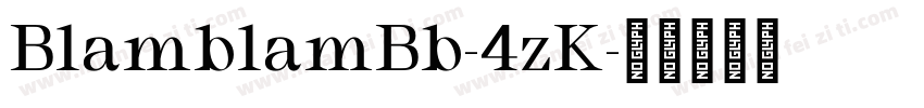 BlamblamBb-4zK字体转换