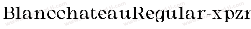 BlancchateauRegular-xpzr字体转换