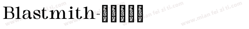 Blastmith字体转换