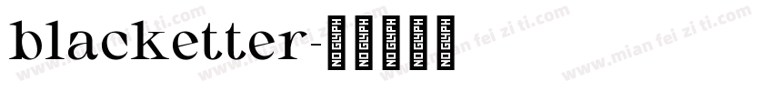 blacketter字体转换