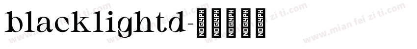 blacklightd字体转换