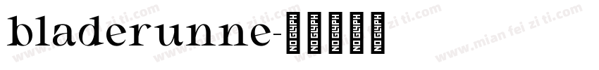 bladerunne字体转换