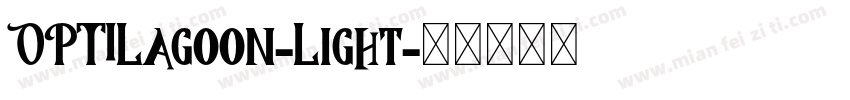 OPTILagoon-Light字体转换