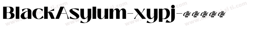 BlackAsylum-xypj字体转换