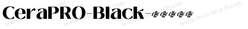 CeraPR0-Black字体转换
