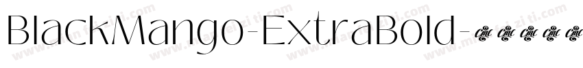 BlackMango-ExtraBold字体转换