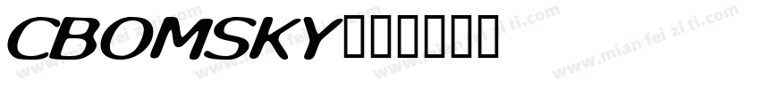 CBOMSKY字体转换
