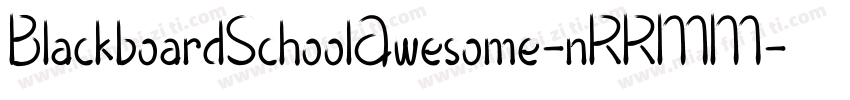 BlackboardSchoolAwesome-nRRMM字体转换