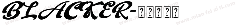 BLACKER字体转换