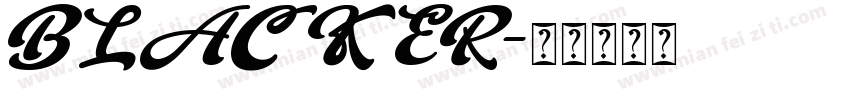 BLACKER字体转换