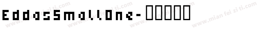 EddasSmallOne字体转换