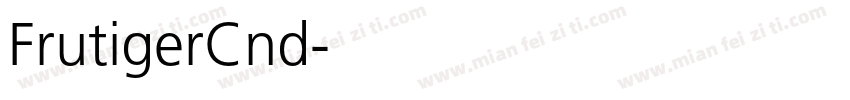 FrutigerCnd字体转换