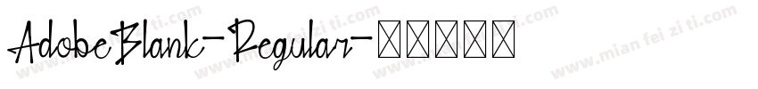 AdobeBlank-Regular字体转换