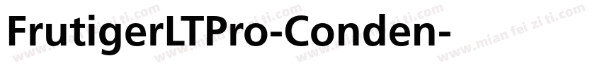 FrutigerLTPro-Conden字体转换