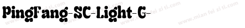 PingFang-SC-Light-G字体转换
