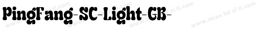 PingFang-SC-Light-GB字体转换