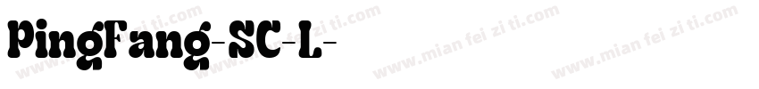 PingFang-SC-L字体转换