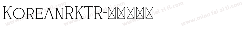 KoreanRKTR字体转换