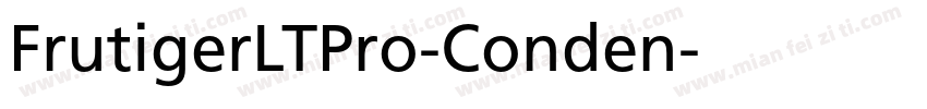FrutigerLTPro-Conden字体转换