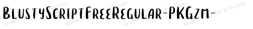BlustyScriptFreeRegular-PKGzm字体转换