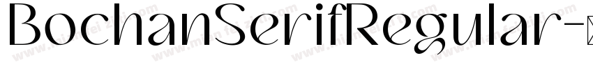 BochanSerifRegular字体转换