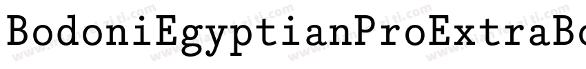 BodoniEgyptianProExtraBold字体转换