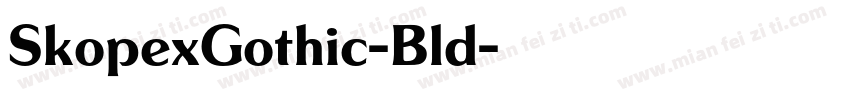 SkopexGothic-Bld字体转换
