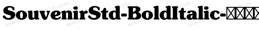 SouvenirStd-BoldItalic字体转换