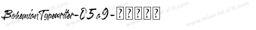 BohemianTypewriter-05a9字体转换