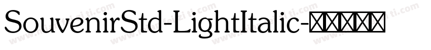 SouvenirStd-LightItalic字体转换